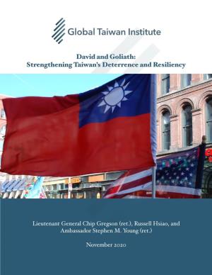 David and Goliath: Strengthening Taiwan's Deterrence and Resiliency