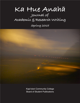 Ka Hue Anahā Journal of Academic & Research Writing Spring 2015