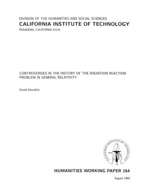 Controversies in the History of the Radiation Reaction Problem in General Relativity