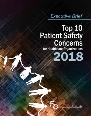 Top 10 Patient Safety Concerns for Healthcare Organizations 2018