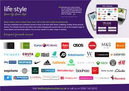 Lifestyle Voucher Also Offers More Online Shopping Than Anyone Else As Well As the Broadest Range of Home Delivery and Download Options