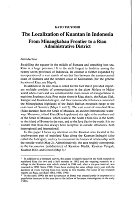 The Localization of Kuantan in Indonesia from Minangkabau Frontier to a Riau Administrative District