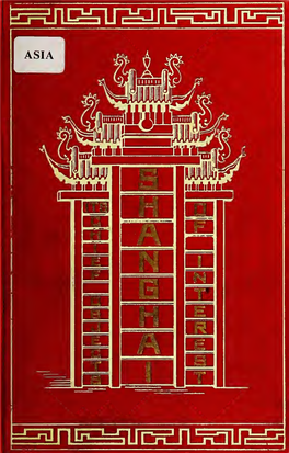 Shanghai : a Handbook for Travellers and Residents to the Chief Objects Of