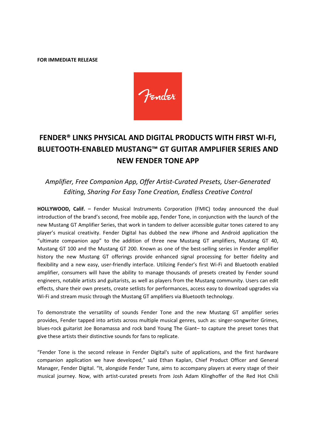 Fender® Links Physical and Digital Products with First Wi-Fi, Bluetooth-Enabled Mustang™ Gt Guitar Amplifier Series and New Fender Tone App