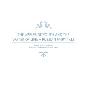 A Russian Fairy Tale