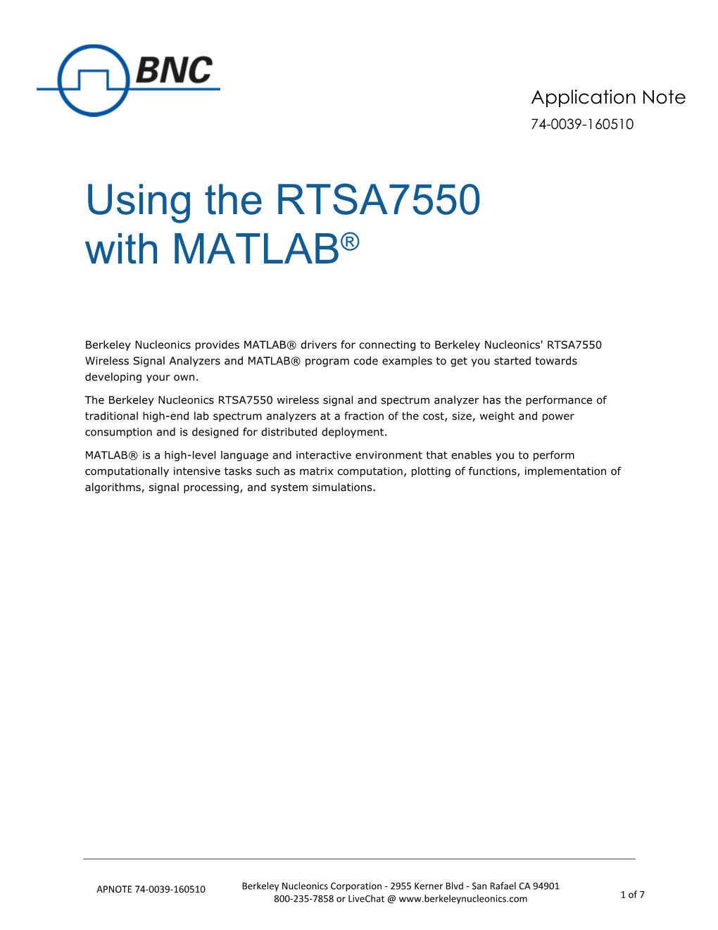 Using the RTSA7550 with MATLAB®