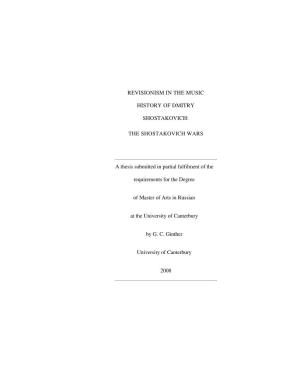 THE SHOSTAKOVICH WARS a Thesis Submitted in Partial Fulfilment Of