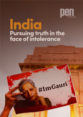 India: Pursuing Truth in the Face of Intolerance