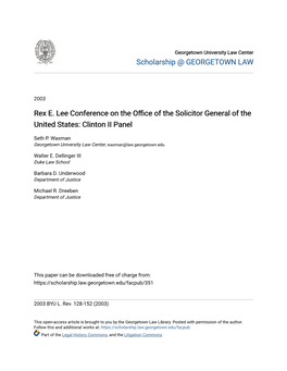 Rex E. Lee Conference on the Office of the Solicitor General of the United States: Clinton II Panel