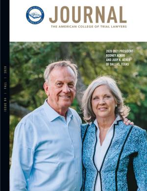 2020-2021 President Rodney Acker and Judy K. Acker of Dallas, Texas