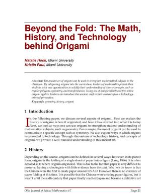 Beyond the Fold: the Math, History, and Technology Behind Origami