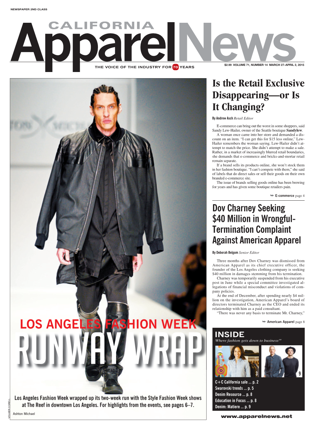 LOS ANGELES FASHION WEEK 9 INSIDE: Runway Wrap Where Fashion Gets Down to Business SM 3 9 C+C California Sale