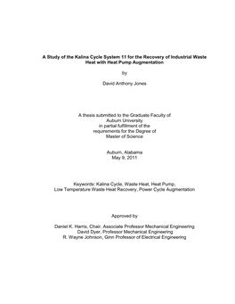 A Study of the Kalina Cycle System 11 for the Recovery of Industrial Waste Heat with Heat Pump Augmentation by David Anthony