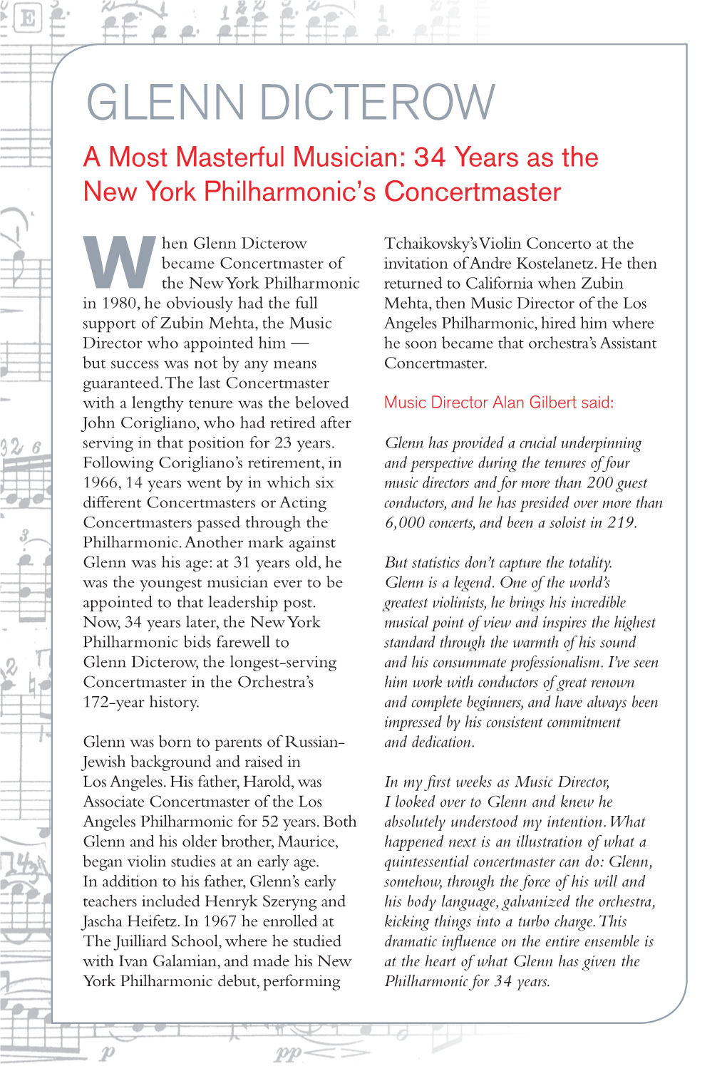 GLENN DICTEROW a Most Masterful Musician: 34 Years As the New York Philharmonic’S Concertmaster