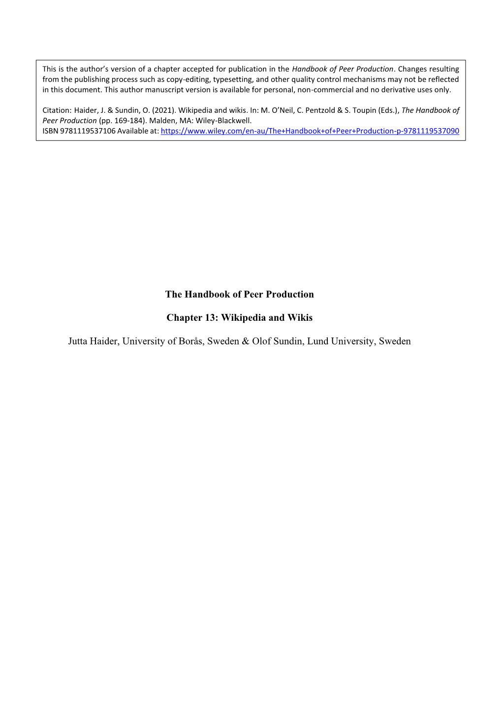 The Handbook of Peer Production Chapter 13: Wikipedia and Wikis