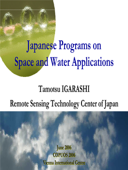 Japanese Programs on Space and Water Applications