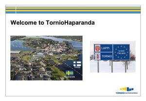 Welcome to Torniohaparanda Historical Background