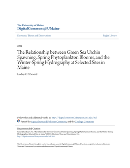 The Relationship Between Green Sea Urchin Spawning, Spring Phytoplankton Blooms, and the Winter-Spring Hydrography at Selected Sites in Maine Lindsay C