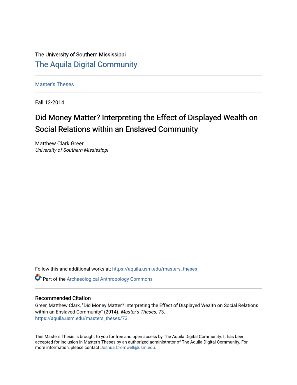 Interpreting the Effect of Displayed Wealth on Social Relations Within an Enslaved Community