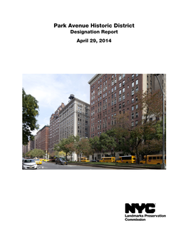 Park Avenue Historic District Designation Report April 29, 2014