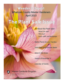 All About the Plant Sale! What’S for Sale? Why Buy? Food, Crafts, and Workshops