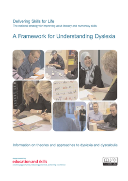 A Framework for Understanding Dyslexia