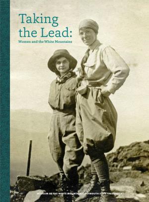 Taking the Lead: Women and the White Mountains