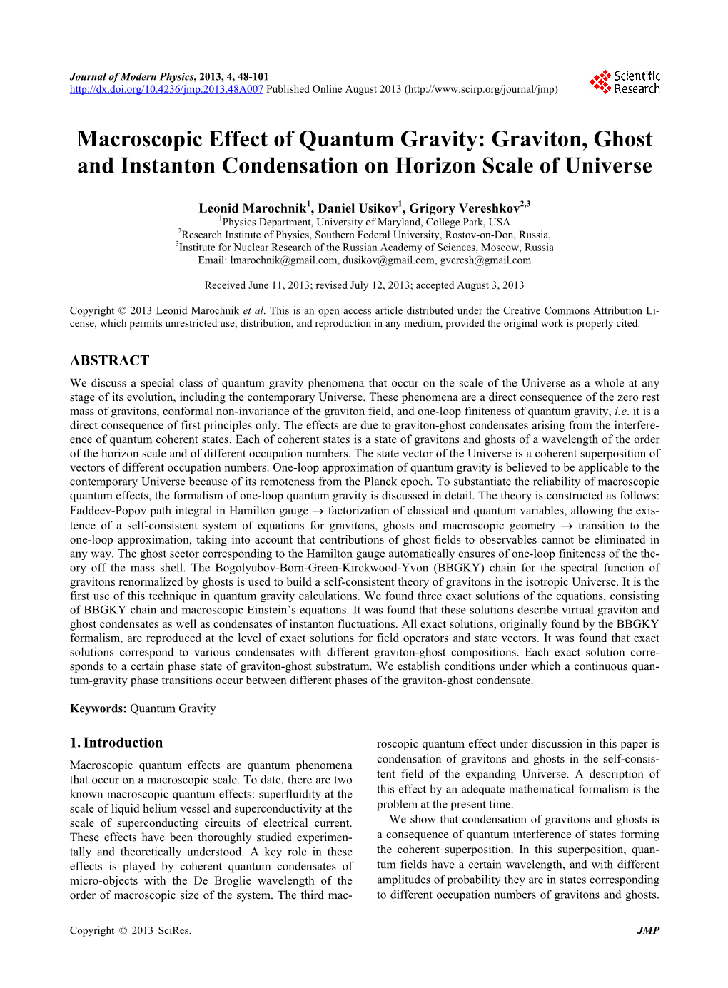 Macroscopic Effect of Quantum Gravity: Graviton, Ghost and Instanton Condensation on Horizon Scale of Universe