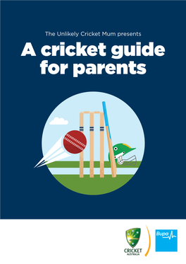 A Cricket Guide for Parents Introduction