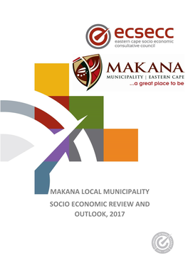 Makana Local Municipality Socio Economic Review and Outlook, 2017