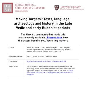 Moving Targets? Texts, Language, Archaeology and History in the Late Vedic and Early Buddhist Periods
