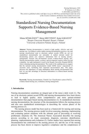 Standardized Nursing Documentation Supports Evidence-Based Nursing Management