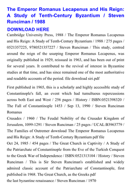 The Emperor Romanus Lecapenus and His Reign: a Study of Tenth-Century Byzantium / Steven Runciman / 1988