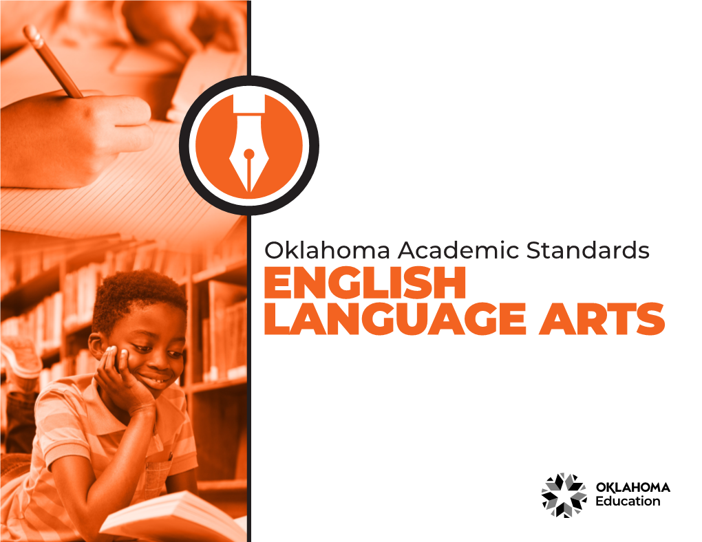 Oklahoma Academic Standards ENGLISH LANGUAGE ARTS