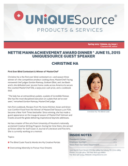 Nettie Mann Achievement Award Dinner * June 15, 2015 Uniquesource Guest Speaker Christine Ha