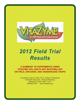 Vitazyme 2003 Field Trials