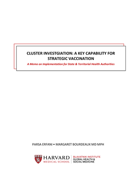 Cluster Investigation: a Key Capability for Strategic Vaccination 1 Figure 1