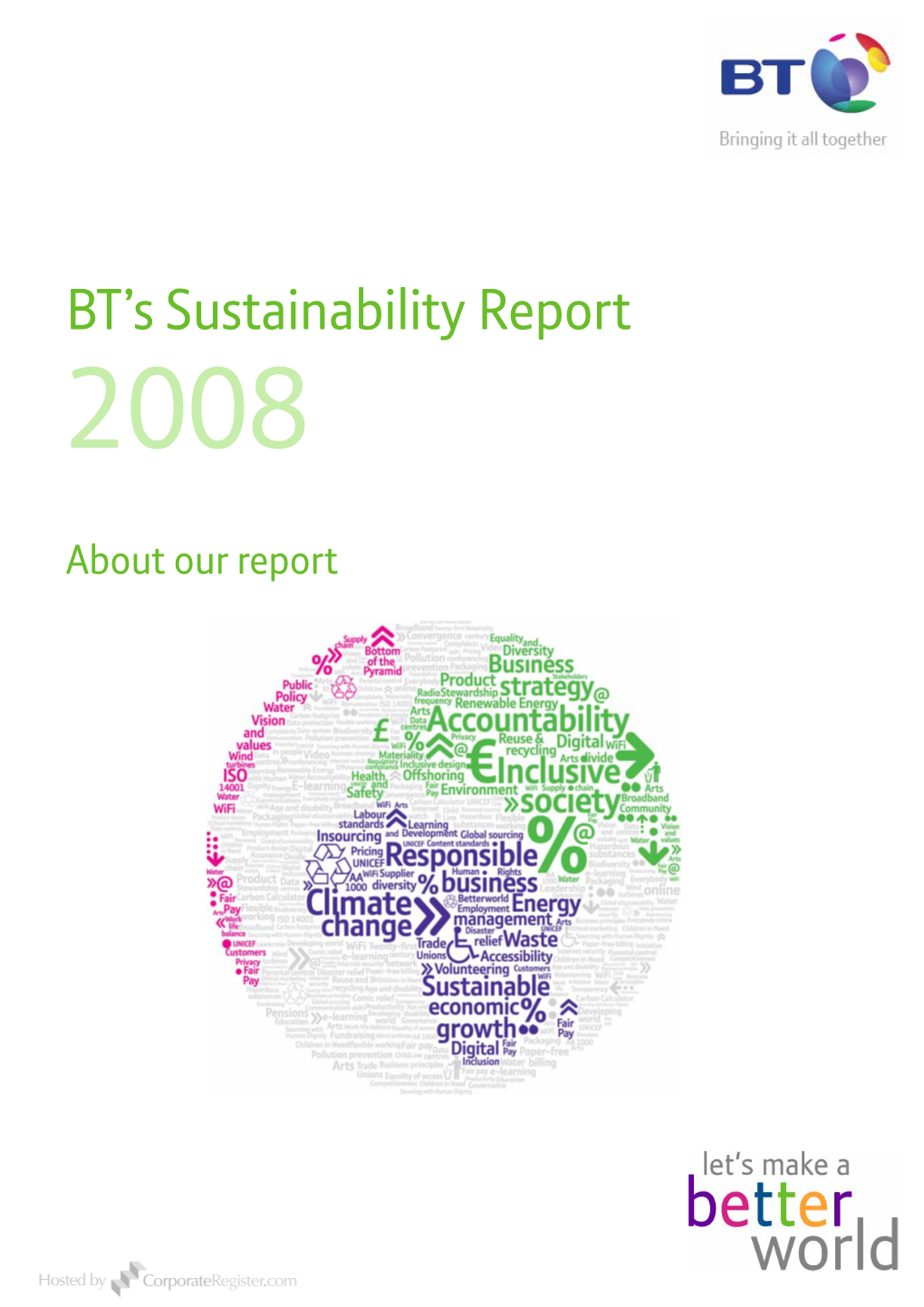 Sustainable Economic Growth Last Year We Welcomed This New Avenue of Work by BT