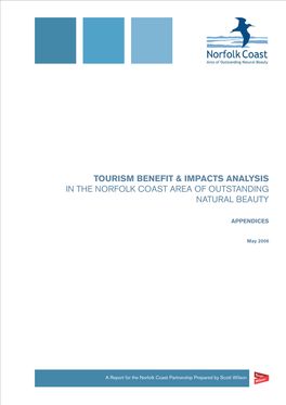 Tourism Benefit & Impacts Analysis in the Norfolk Coast Area Of