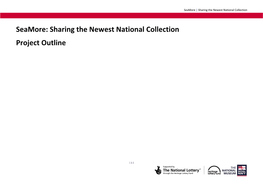 Seamore: Sharing the Newest National Collection Project Outline