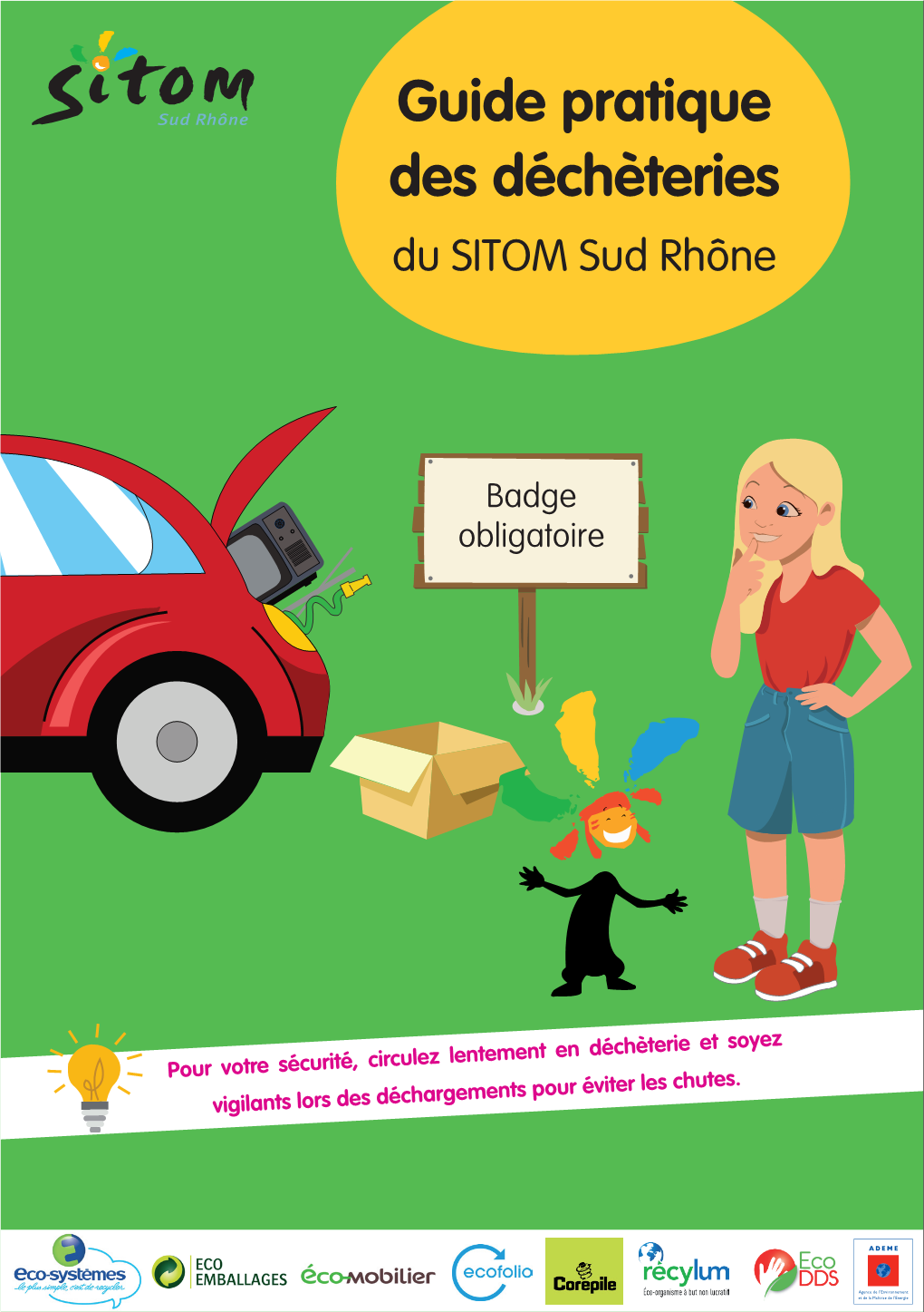 Guide Pratique Des Déchèteries Du SITOM Sud-Rhône