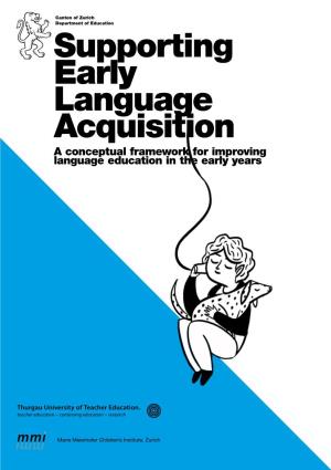 Supporting Early Language Acquisition a Conceptual Framework for Improving Language Education in the Early Years