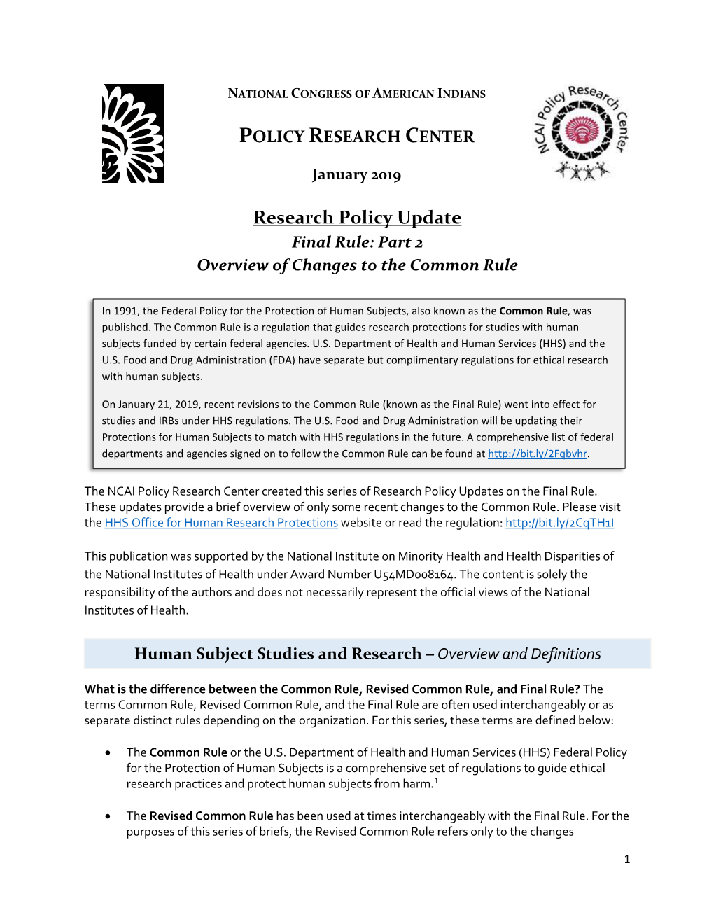 Research Policy Update Final Rule: Part 2 Overview of Changes to the Common Rule