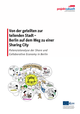 Berlin Auf Dem Weg Zu Einer Sharing City Potenzialanalyse Der Share Und Collaborative Economy in Berlin