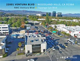 22001 VENTURA BLVD | WOODLAND HILLS, CA 91364 NWC Ventura Blvd & Topanga Cyn Blvd