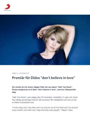 Premiär För Didos "Don't Believe in Love"
