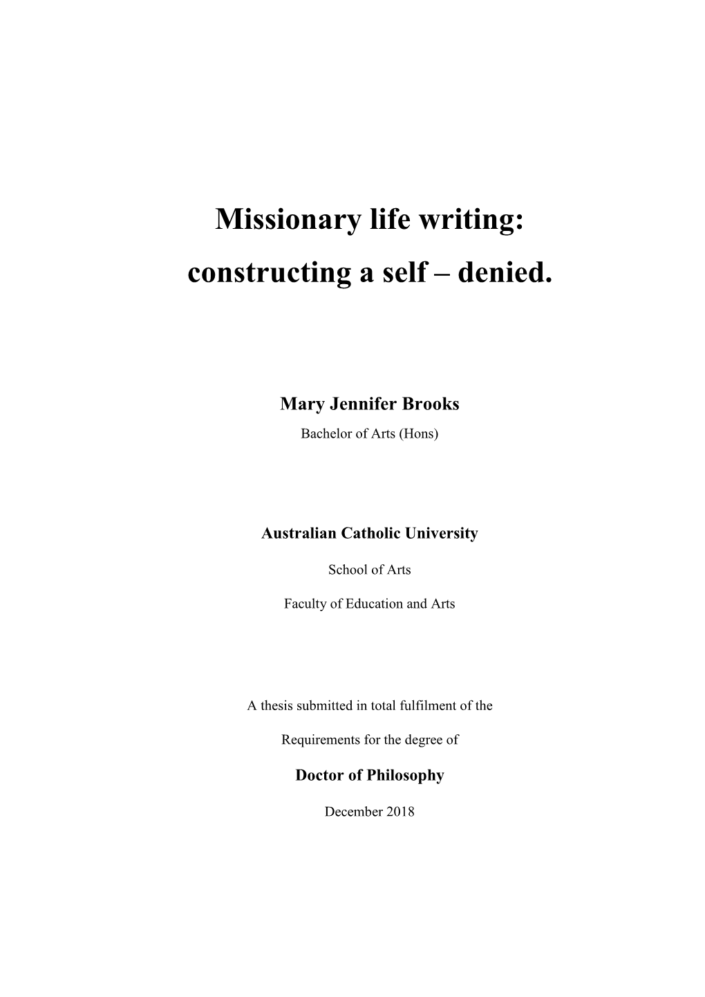 Missionary Life Writing: Constructing a Self – Denied