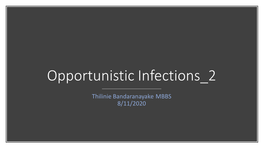 Opportunistic Infections 2