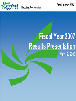 Fiscal Year 2007 Results Presentation(1.04MB)