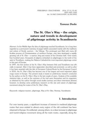 The St. Olav's Way – the Origin, Nature and Trends in Development of Pilgrimage Activity in Scandinavia